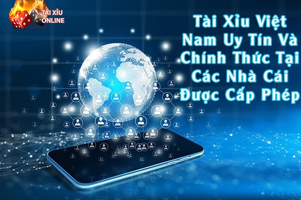 Nhà cái Tài Xỉu Việt Nam